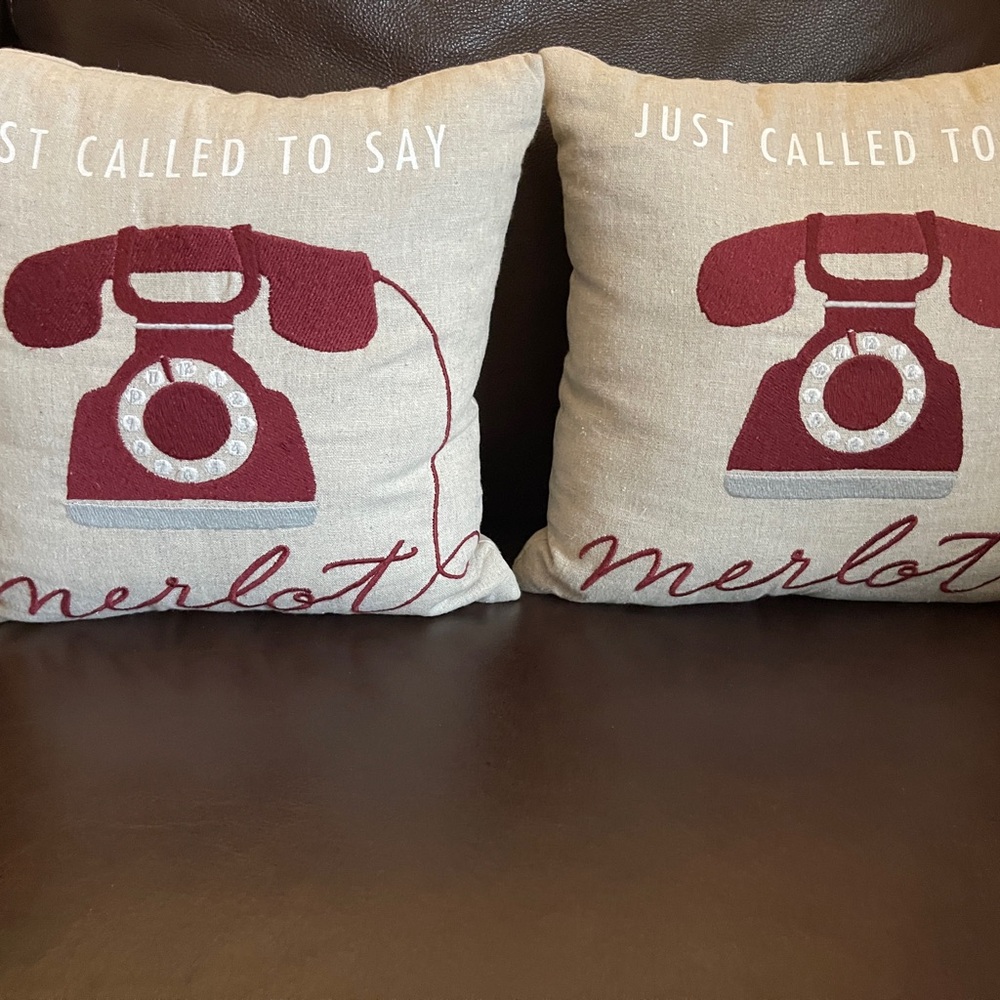 Set of 2: Pottery Barn Linen Pillow 12” square. Just Called to Say Merlot!!